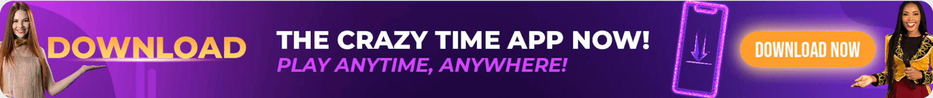 Download The Crazy Time App Now! Play Anytime, Anywhere